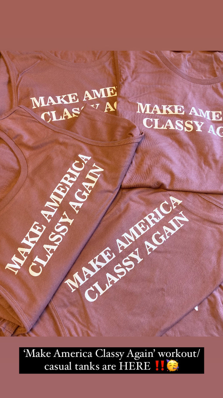 ‘Make America Classy Again’ Workout/casual tank top