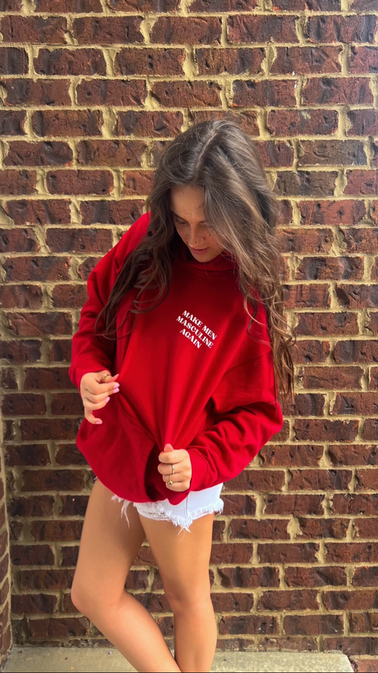 Make Men Masculine Again Hoodie